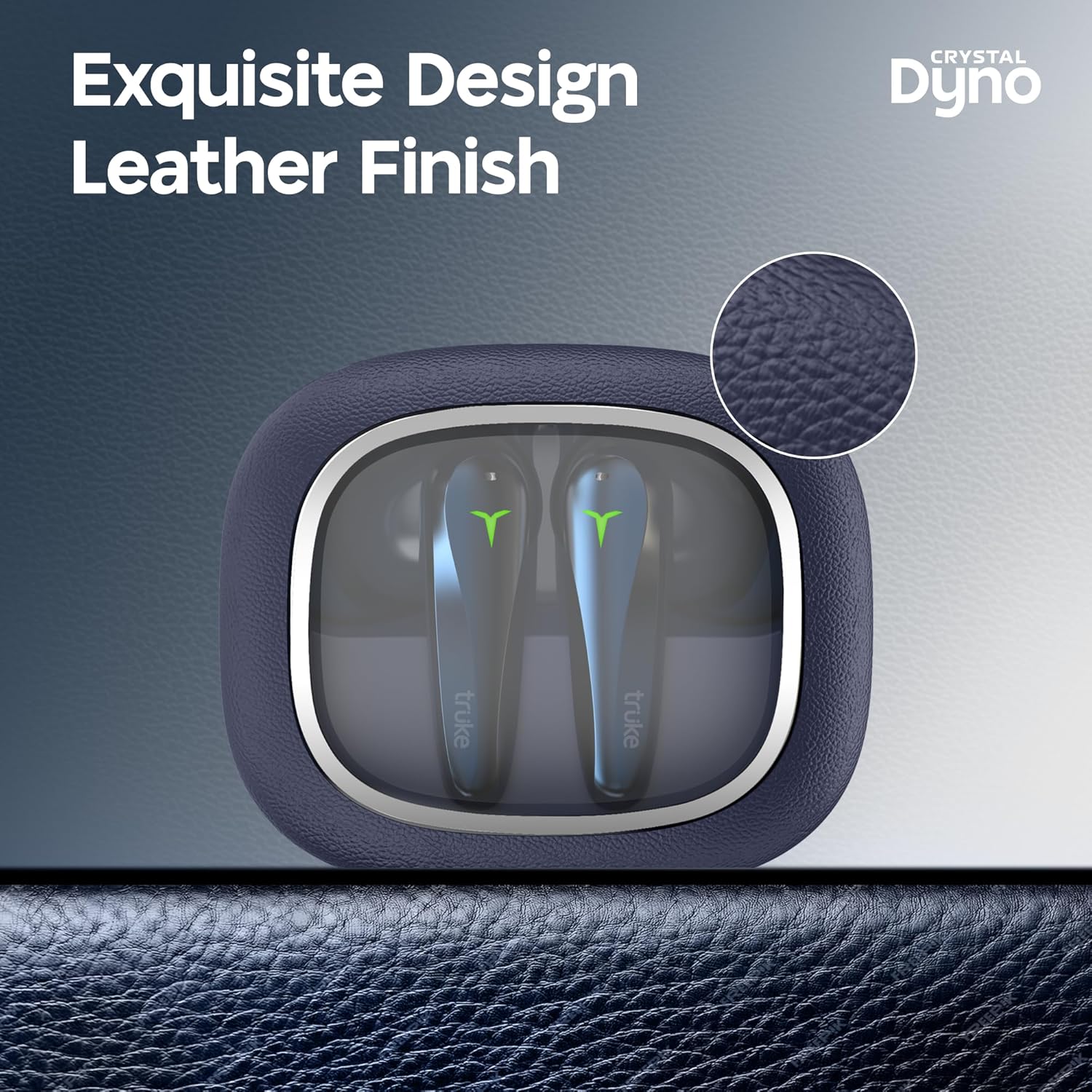 truke New Launch Crystal Dyno Leather Finish True Wireless in Ear Earbuds w/Spatial Audio, 70H Battery Rapid Charge Ear Buds, 13mm Driver HiFi Sound TWS, 40ms Ultra Low Latency, 4Mics ENC -ArcticBlue